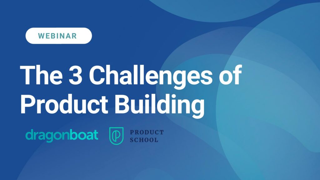 The 3 Challenges of Product Building - Speaking at the Product School