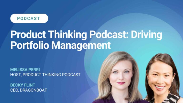 Product Thinking Podcast - Driving Portfolio Management