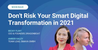 Don't Risk Your Smart Digital Transformation in 2021