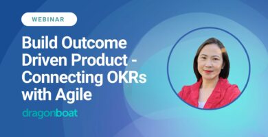 Build outcome driven product connect ing OKRs with Agile