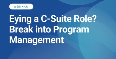 Eying a csuit role break into program management