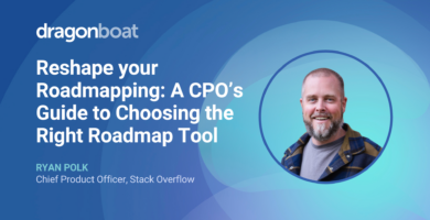 Reshape your Roadmapping: A CPO’s Guide to Choosing the Right Roadmap Tool